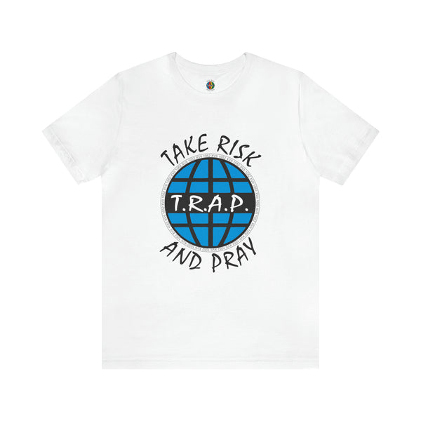 TAKE RISK AND PRAY 1052 TEE SHIRT