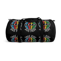 TAKE RISK AND PRAY 1052 DUFFEL BAG