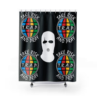 TAKE RISK AND PRAY SHOWER CURTAINS